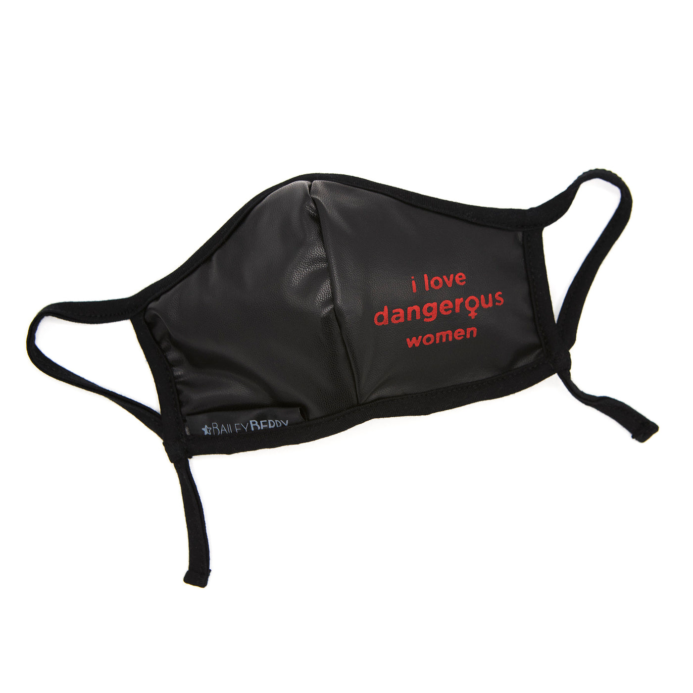 "I Love Dangerous Women" Black Vegan Leather Adult Face Mask with Adjustable Straps and Filter Pocket